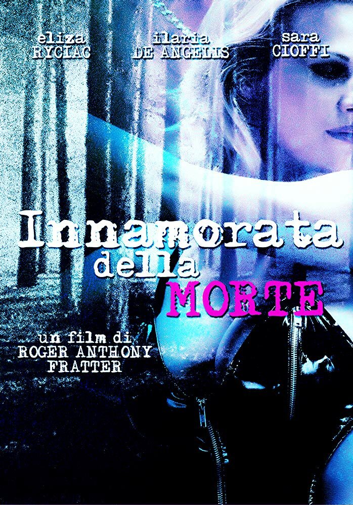 Innamorata della morte (2005)