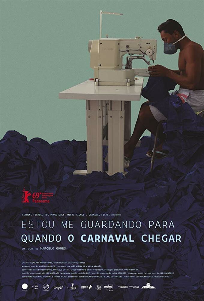 Estou Me Guardando Para Quando O Carnaval Chegar (2019)