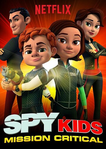 Spy Kids: Mission Critical (2018)