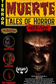 Muerte: Tales of Horror (2018)