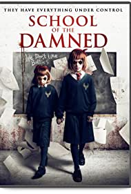 School of the Damned (2019)